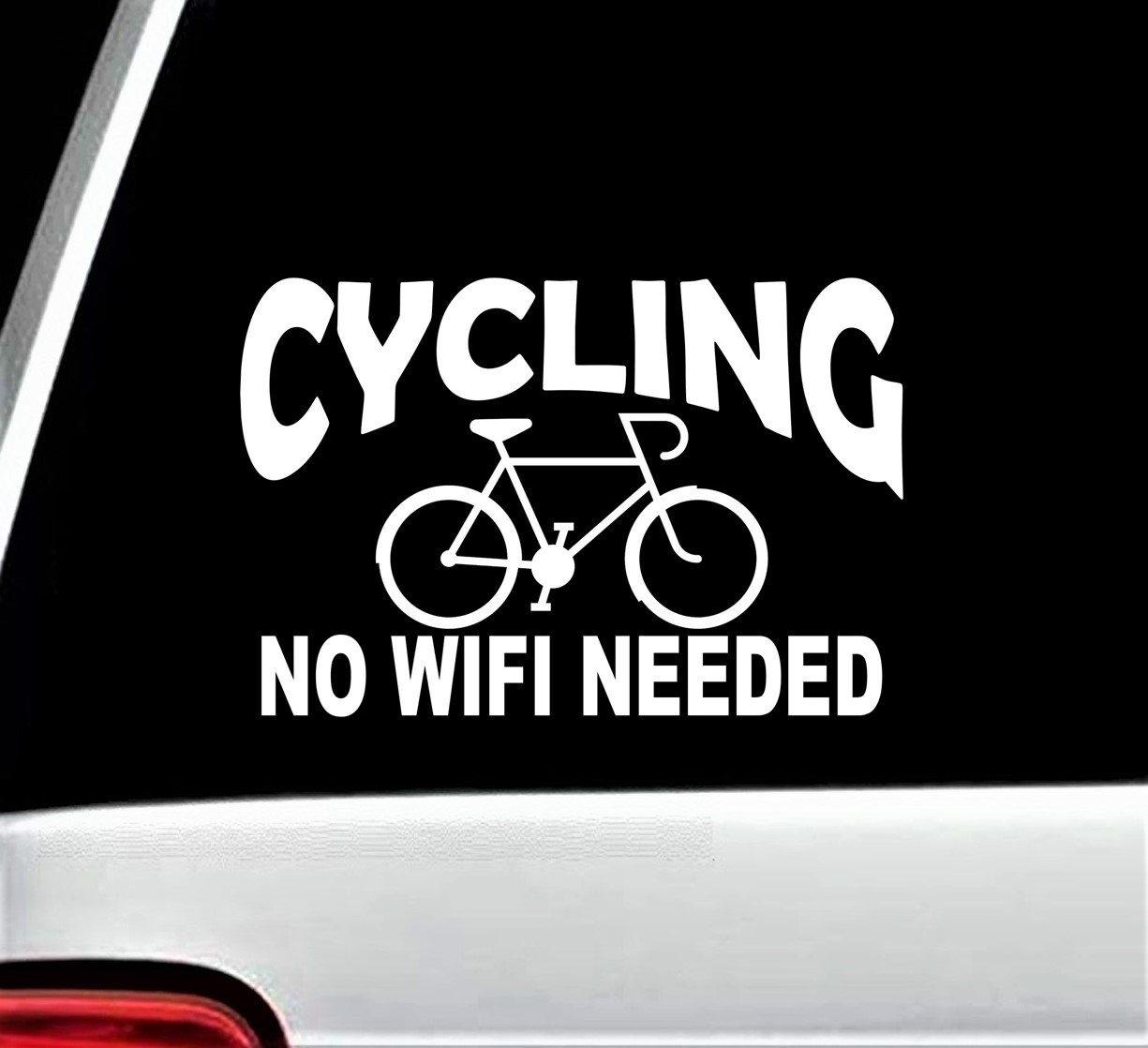 Cycling No Wifi Needed Bicycle Mountain Bike Decal Sticker for Car Window BG 115
