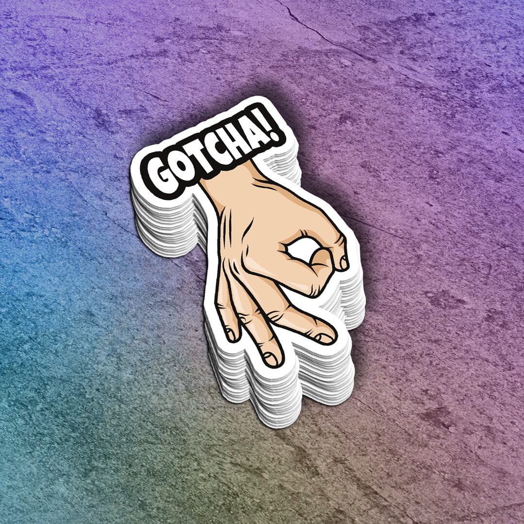 Funny Circle Game “Gotcha” Vinyl Sticker