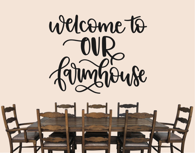 WELCOME TO OUR FARMHOUSE WALL VINYL DECAL LARGE 22X27 INCH YOUR COLOR CHOICE
