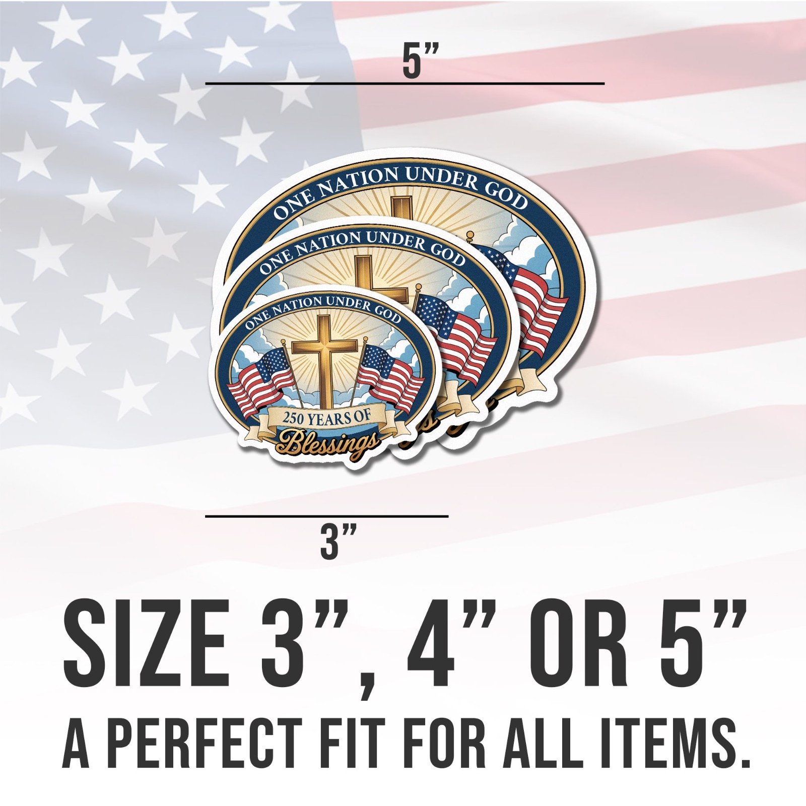 America Birthday 250th Anniversary Decal The Independence of USA Sticker Size 3″