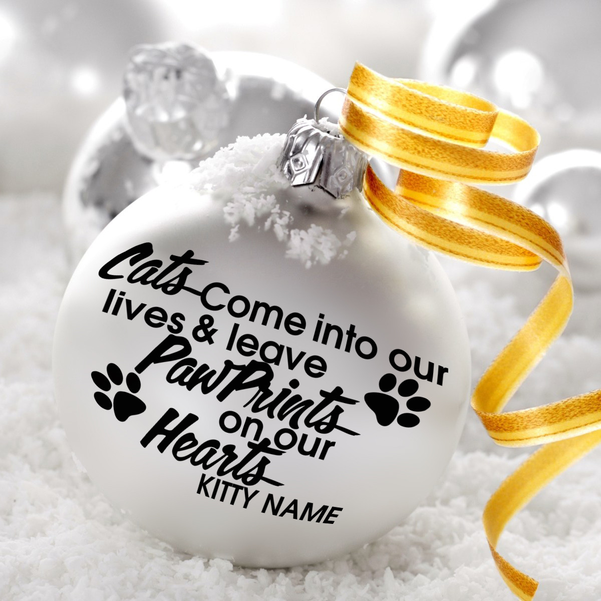 Cats Come Into Our Lives Decal Sticker For Bauble Decoration Xmas Pet Quote Paw