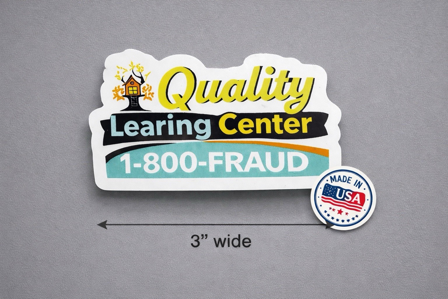 Quality Learing Center Weather Resistant Vinyl Sticker