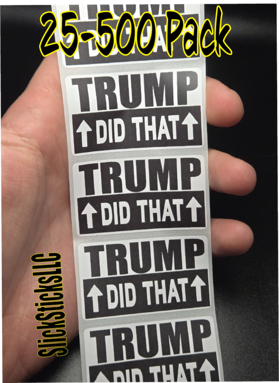 “TRUMP DID THAT” stickers 25- 500PCS BULK decals labels pointing anti egg prices