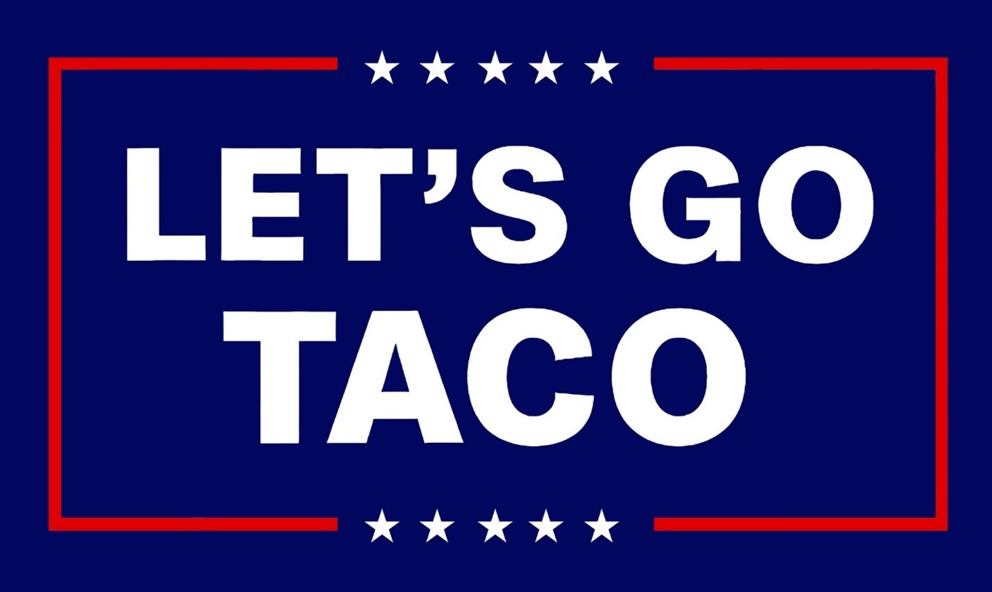 Trump, Let’s go Taco, Funny Vinyl Die Cut Sticker