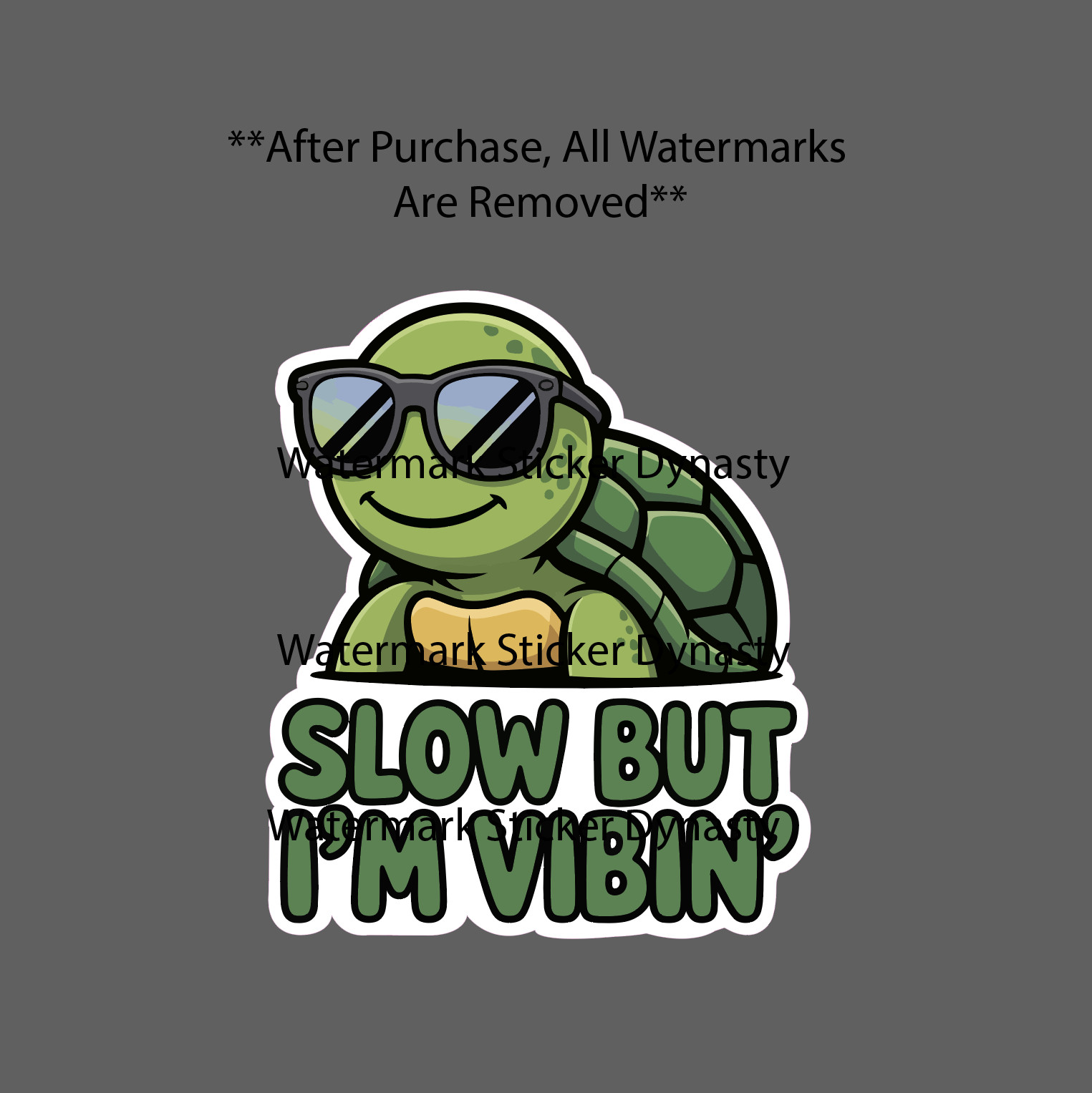 Slow But I’m Vibin’ Sticker Waterproof Decal Turtle Cool Animal Kawaii Gift NEW