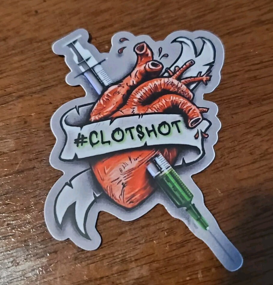 CLOT SHOT 💉 STICKERS 3″ Heavy Duty Weather Proof Vinyl