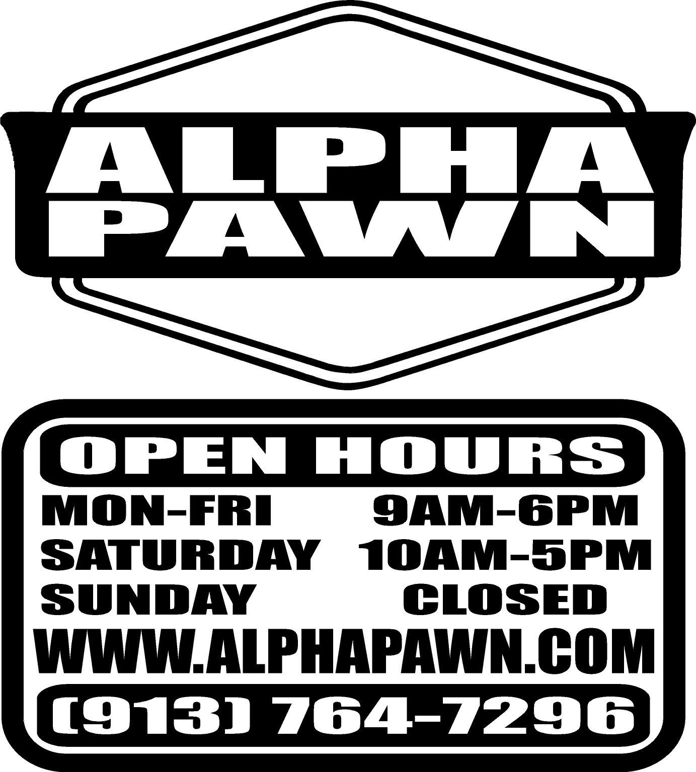 ALPHA PAWN CUSTOM Business Store Hours Business Decal