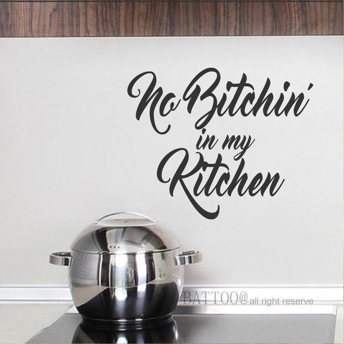 BATTOO No Bitchin in My Kitchen Wall Decal Quote 16″W by 13″H, Black