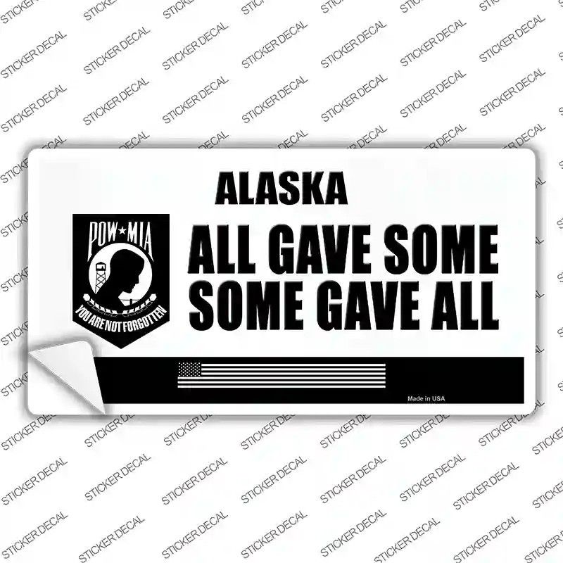 Alaska POW MIA All Gave Some Some Gave All Vinyl Decal Stickers – Various Sizes