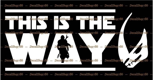 This is the Way – Mandalorian – Car/SUV/Truck Vinyl Die-Cut Peel N’ Stick Decals