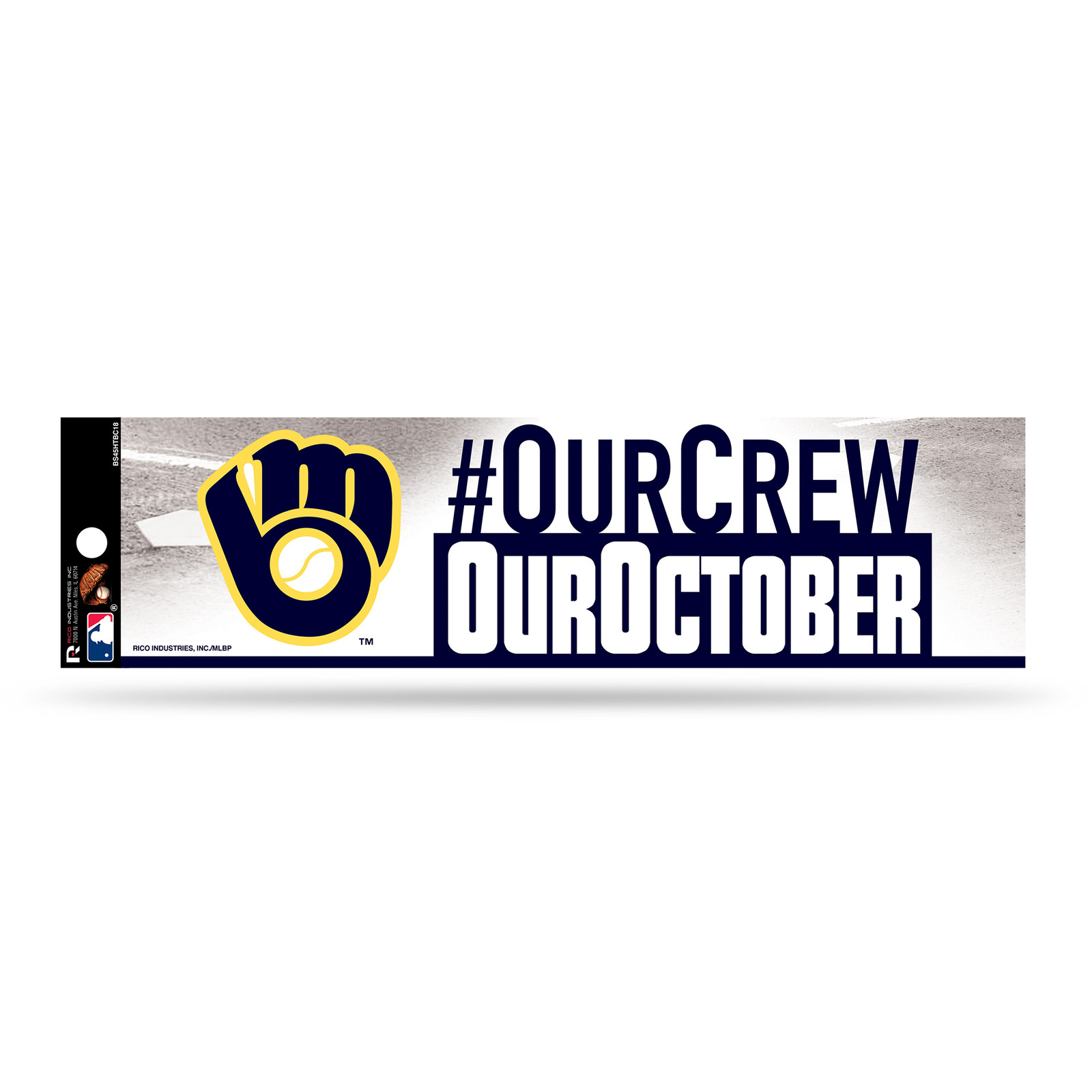 Milwaukee Brewers Our Crew, Our October Bumper Sticker