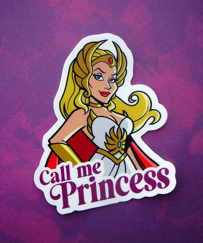 She-Ra Vinyl Sticker Call Me Princess Decal MOTU Masters of the Universe He-man