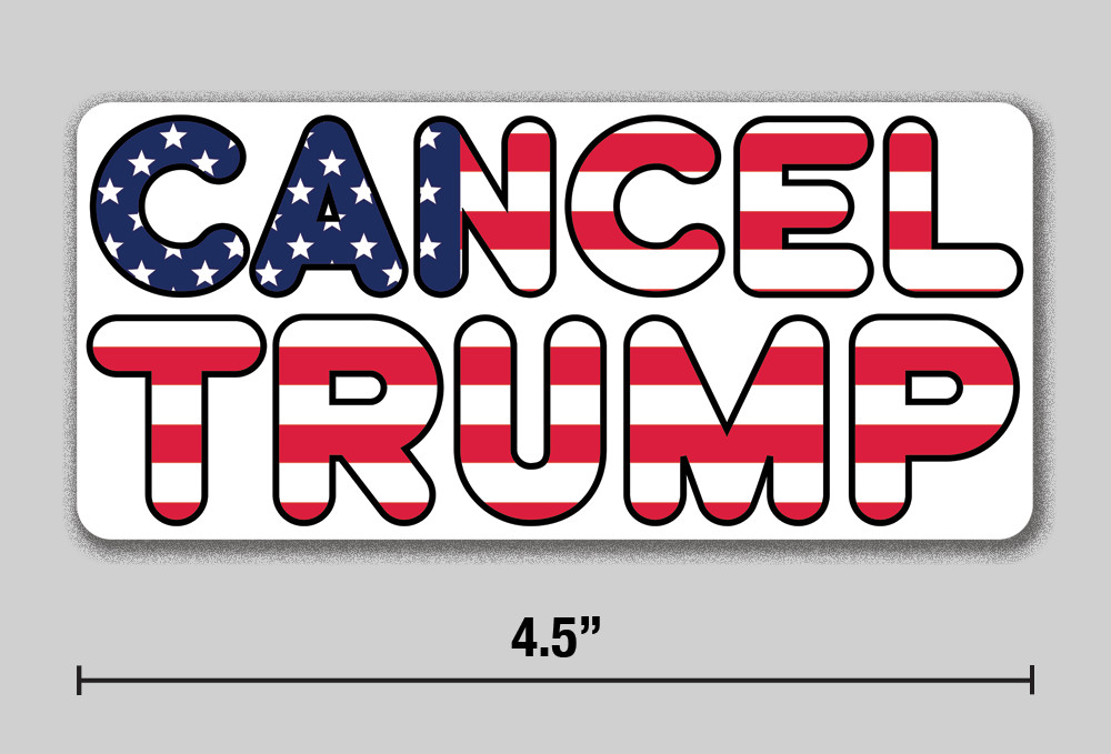 Anti-Trump Sticker “Cancel Trump” American Flag Free Speech 4.5″ Vinyl Decal