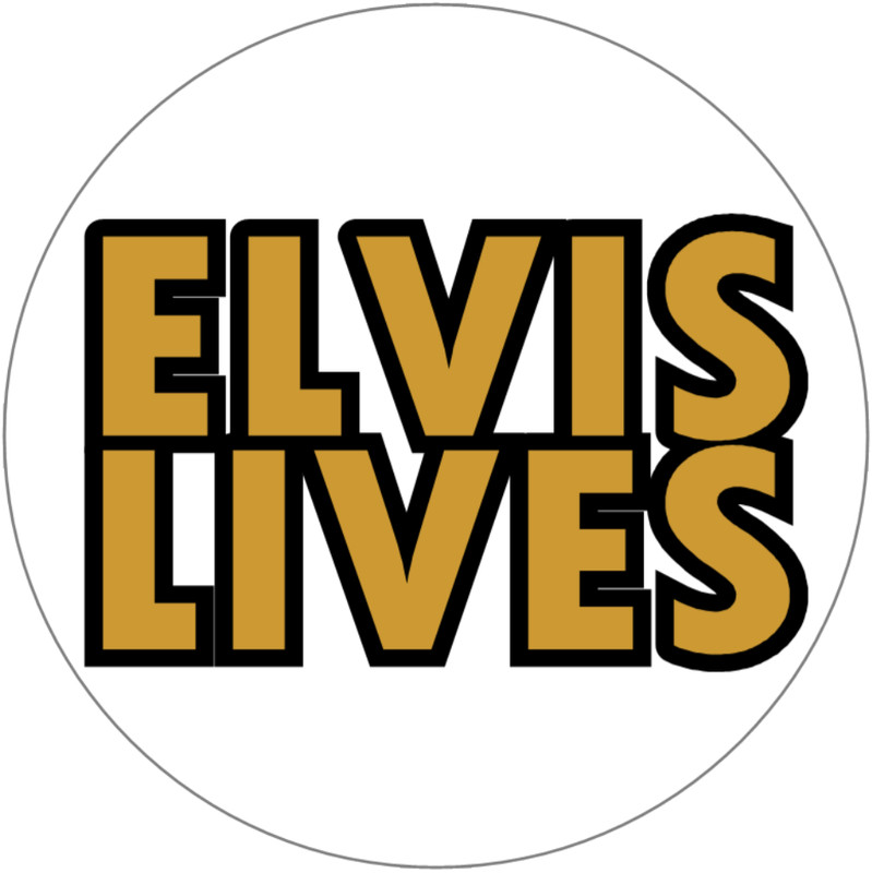 Elvis Lives – 3 Inch Circle Sticker 3″ x 3″