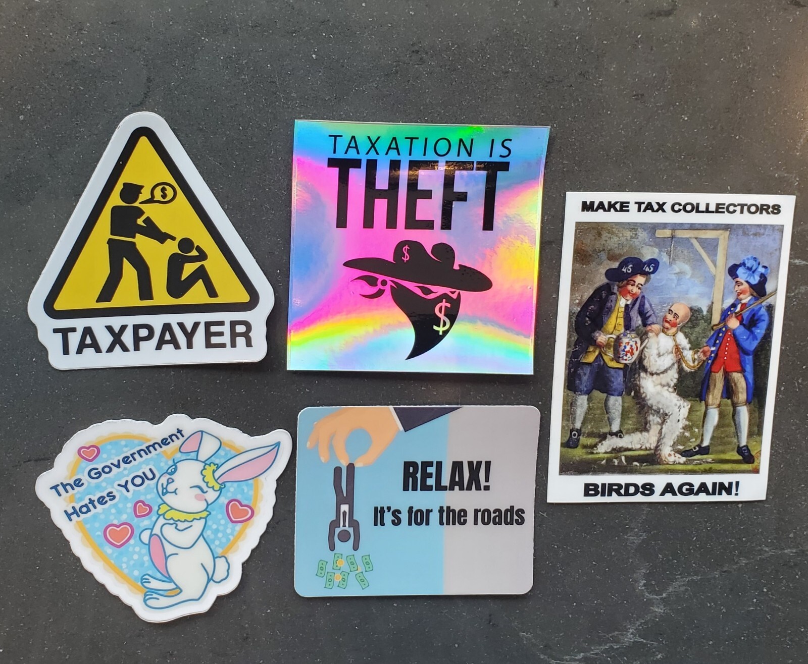 RELAX ITS FOR THE ROADS TAXATION IS THEFT STICKERS (5) 5 YEAR WARRANTY