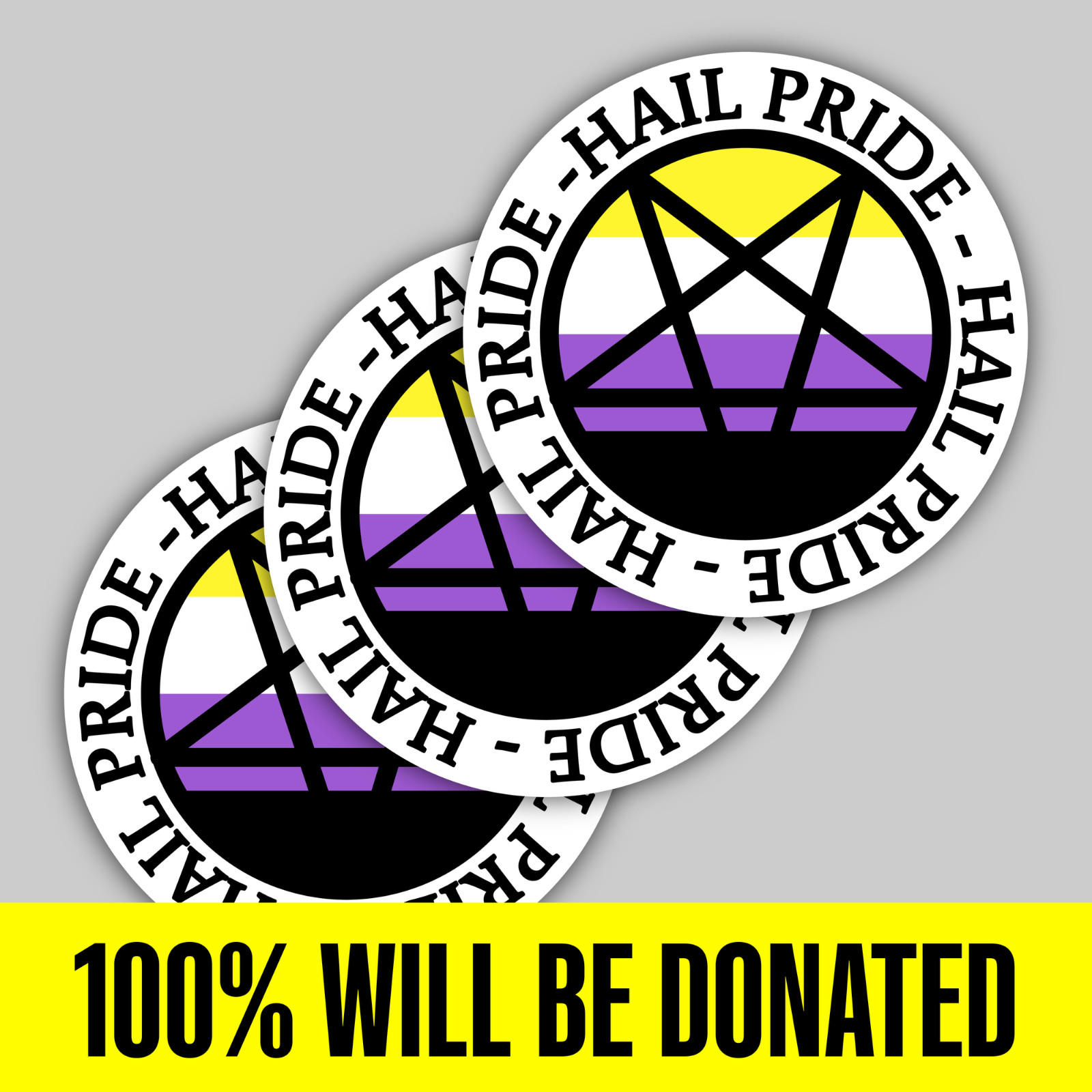 “Hail Pride!” 3 Non-Binary Satanic Sticker Pack (5 inches)