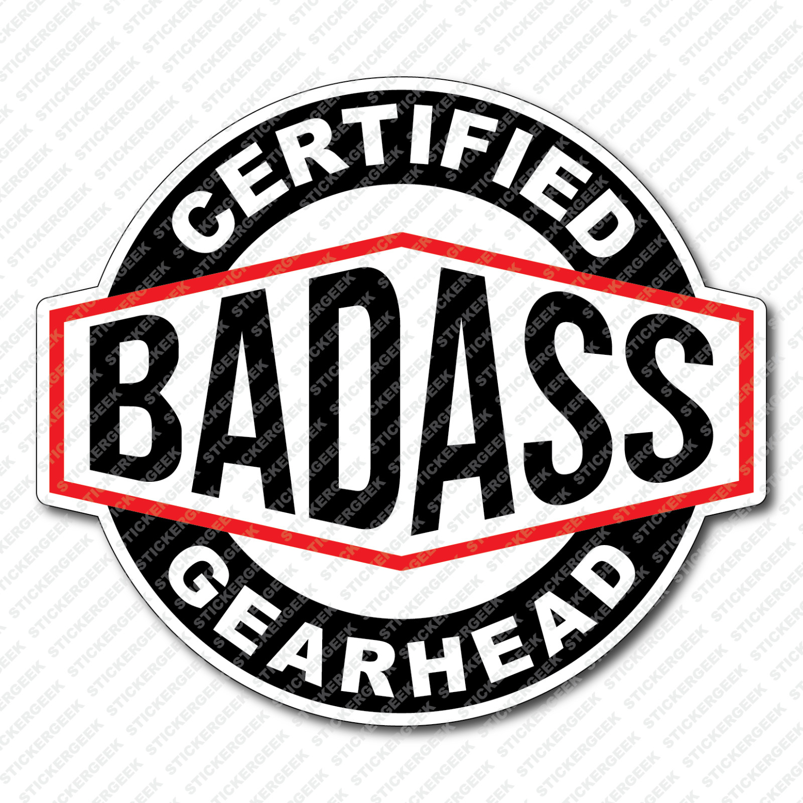 Certified Bad Ass GEARHEAD Toolbox Coffee Mug Tumbler Water Bottle Phone Sticker