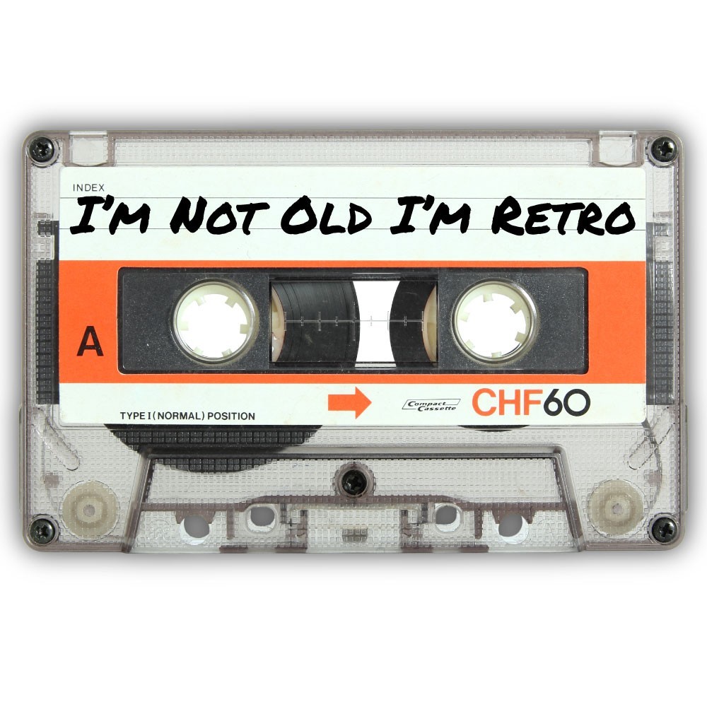 I’m Not Old I’m Retro Cassette Tape Cut To Shape Vinyl Sticker