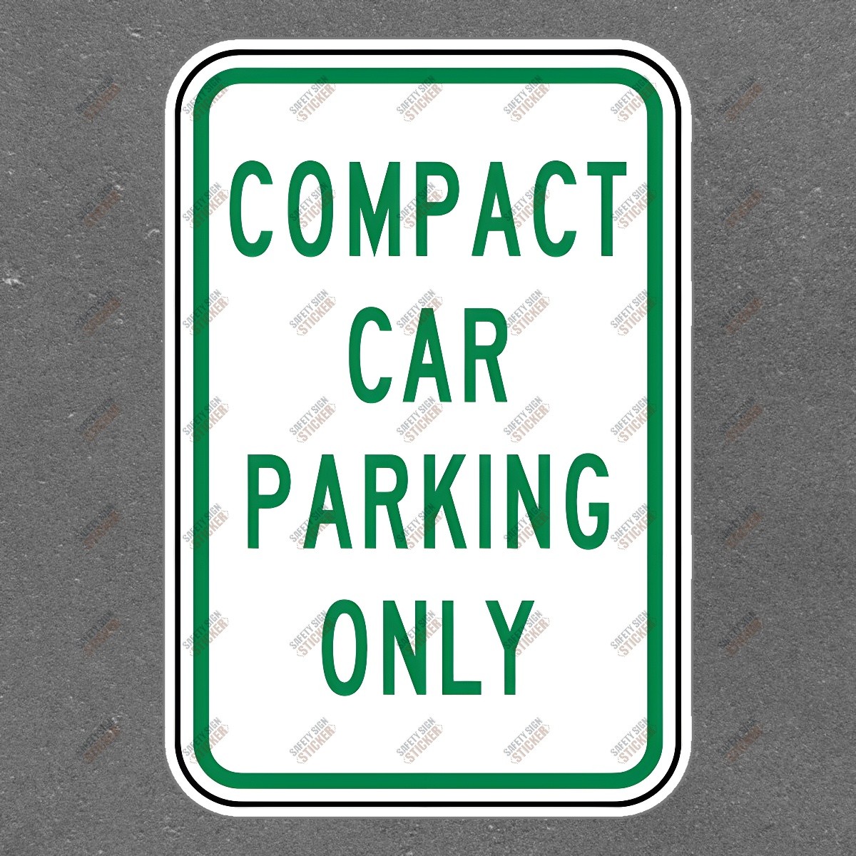 Compact Car Parking Only Sign Essential Safety Notice for Workplace & #684229