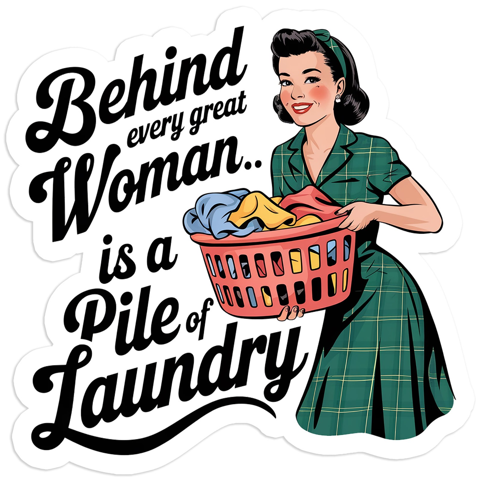 Behind Woman Laundry – Vinyl Decal Sticker – Car Window Laptop – #1550