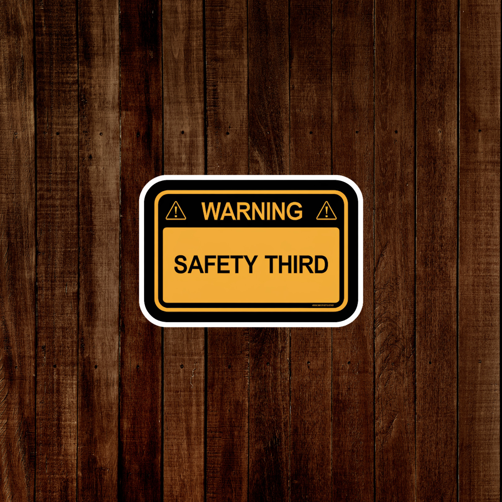 Warning Safety Third Funny Cautionary Sign Sticker for Hard Hats Toolboxes Cars