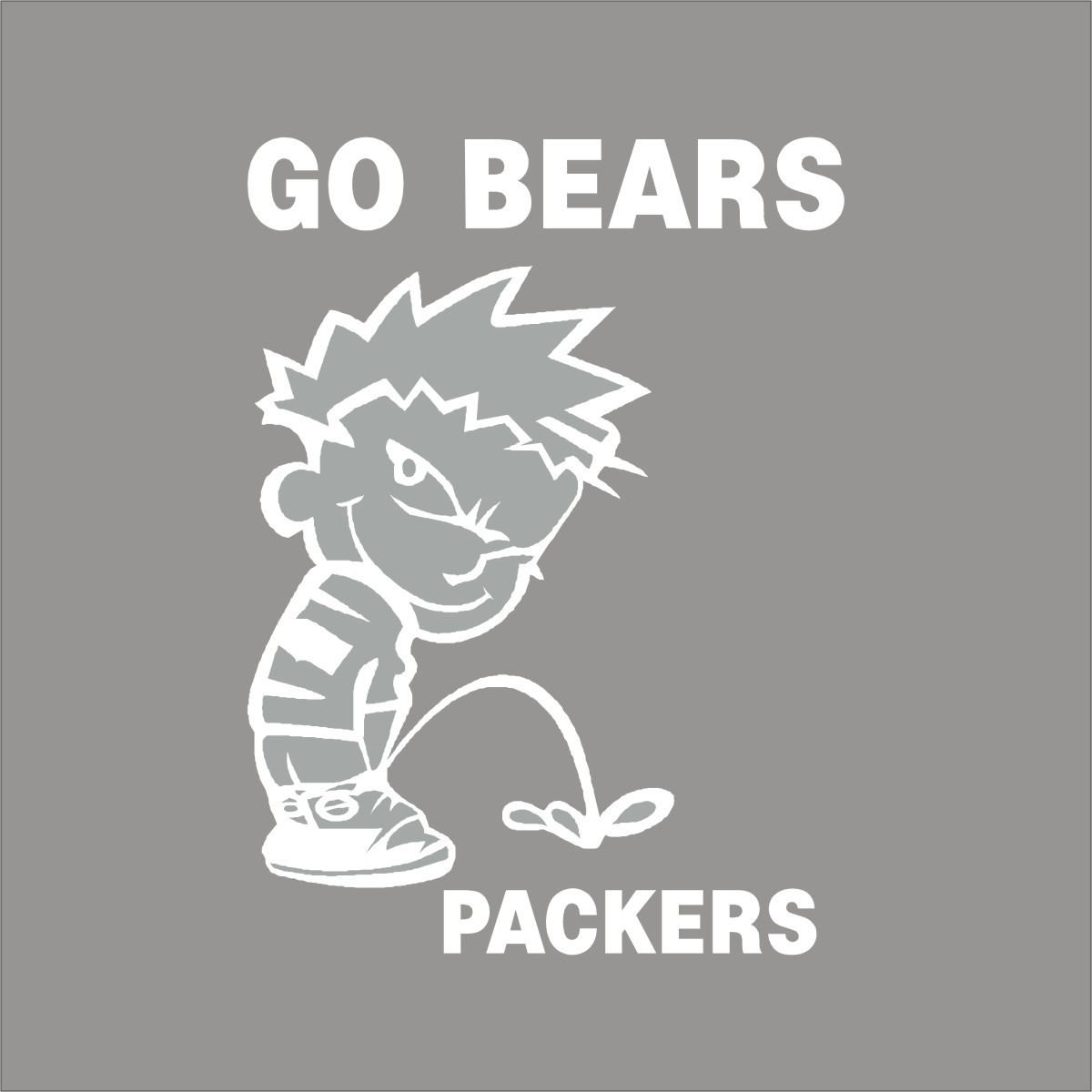 Go Bears Pee on Packers 1 Color Vinyl Decal Sticker Car Window Wall