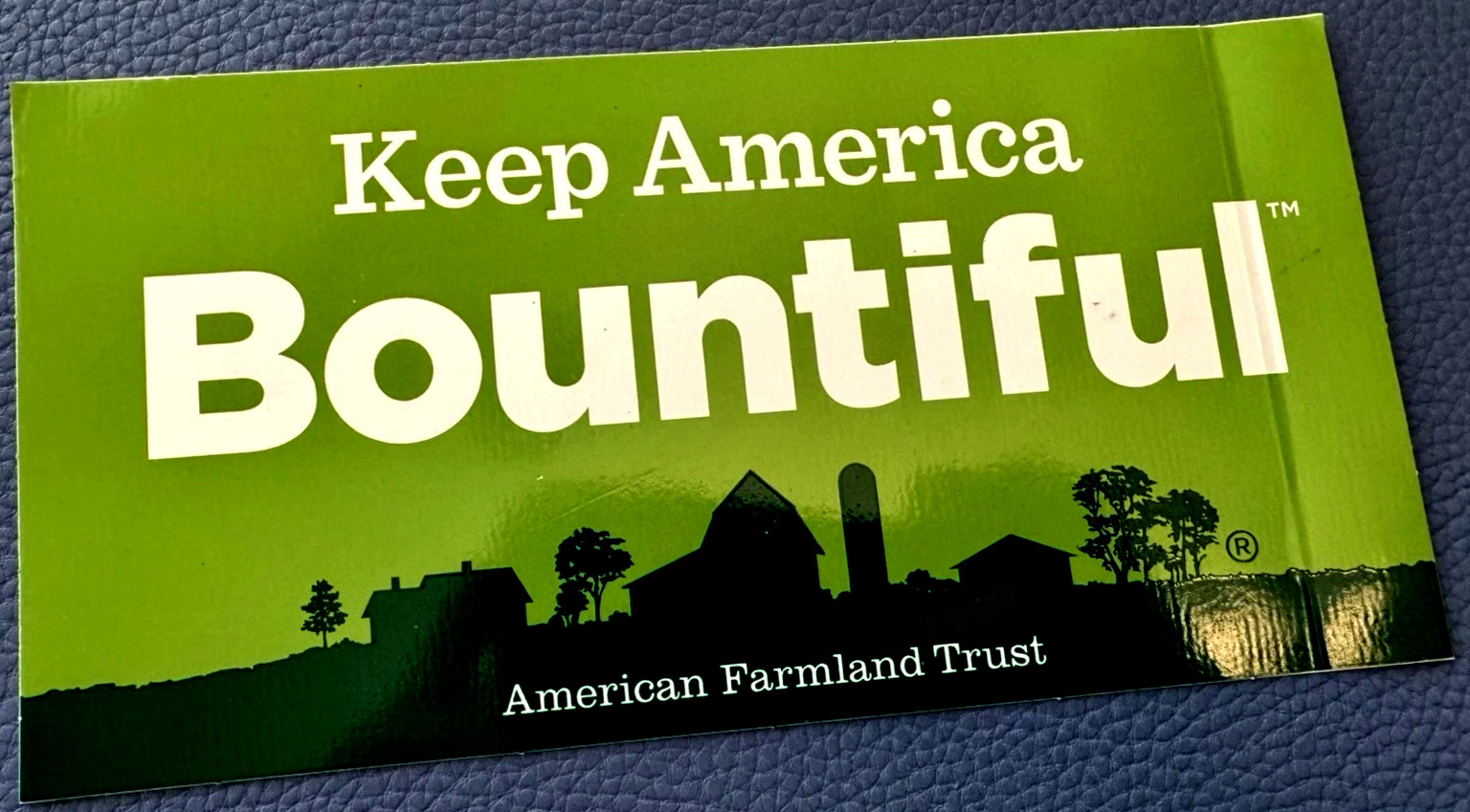 “Keep America Bountiful” American Farmland Trust Decal Sticker 7.5″ x 3.75″ NEW