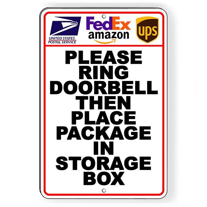 Ring doorbell then deliver packages to storage box sign or decal 6 sizes i260