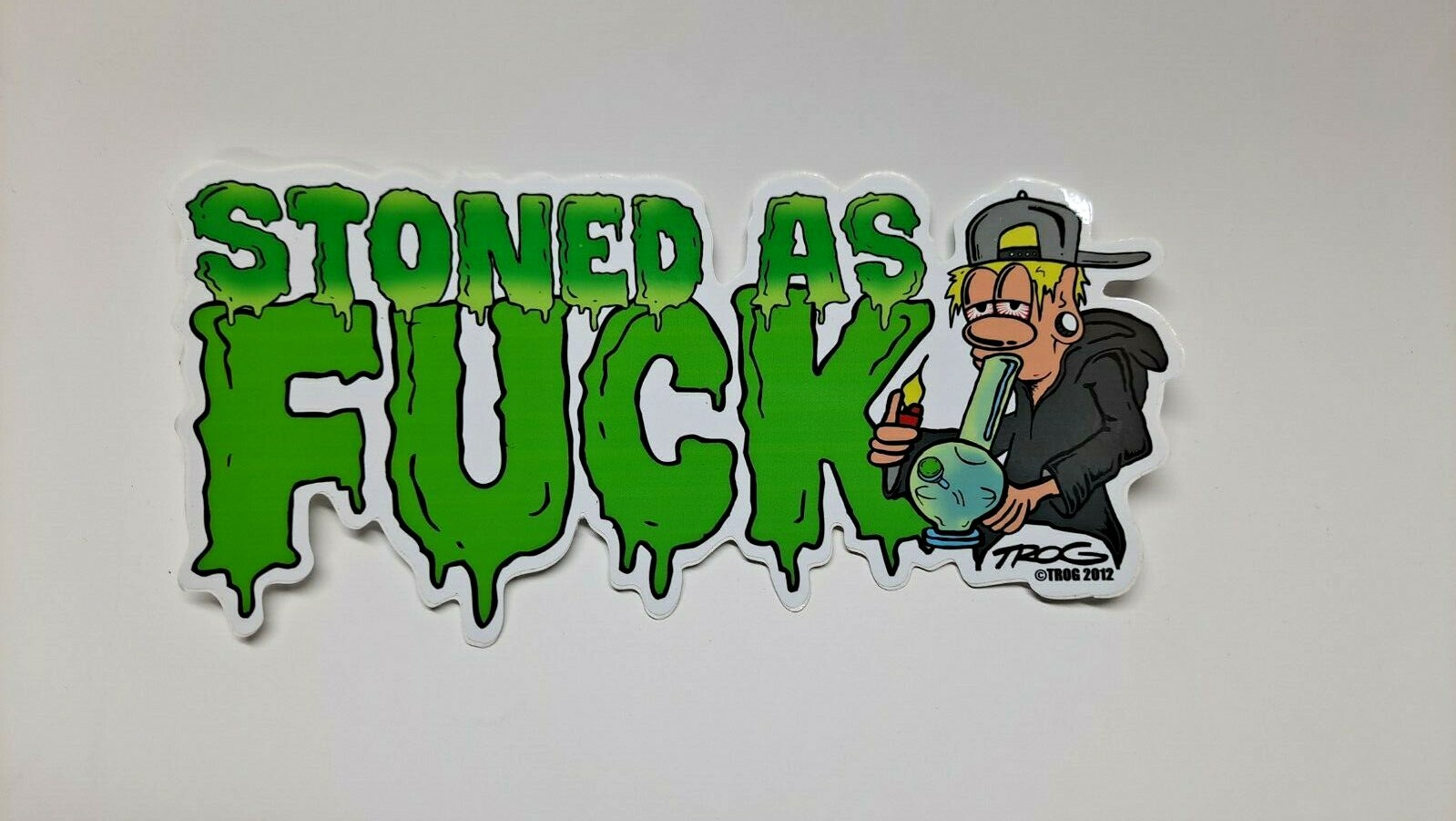 TROG Stoned as F**k Sticker 19.5cm x 9cm