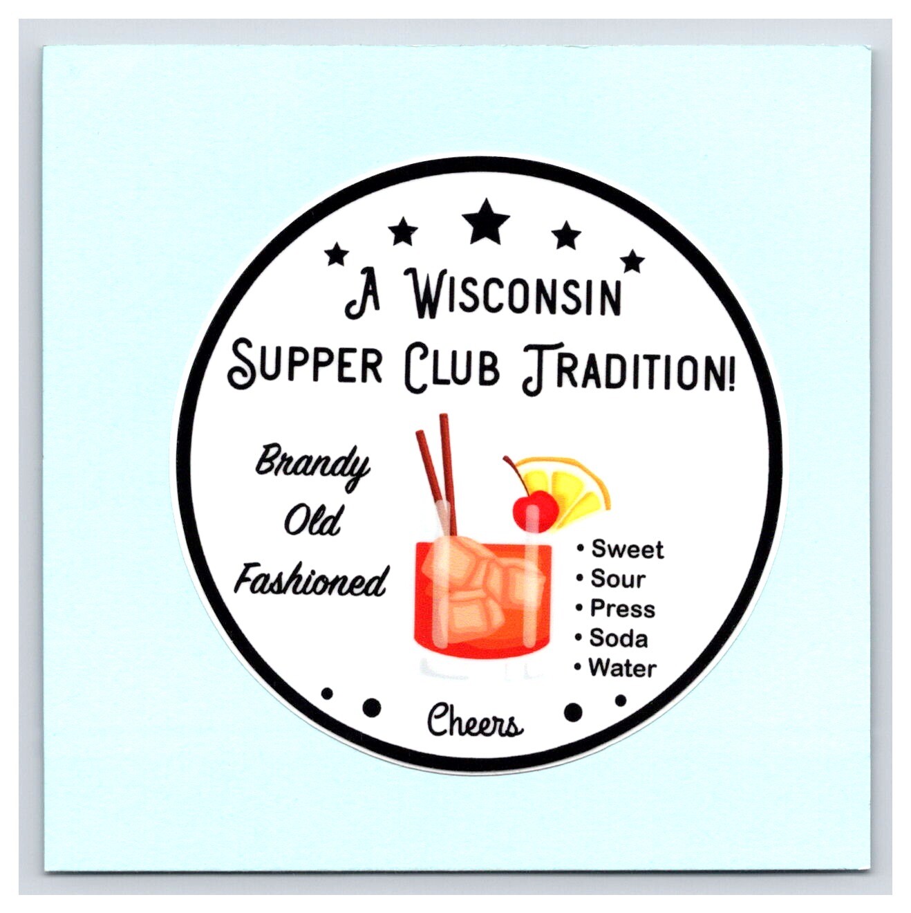 Sticker: Wisconsin – Supper Club Tradition – Round