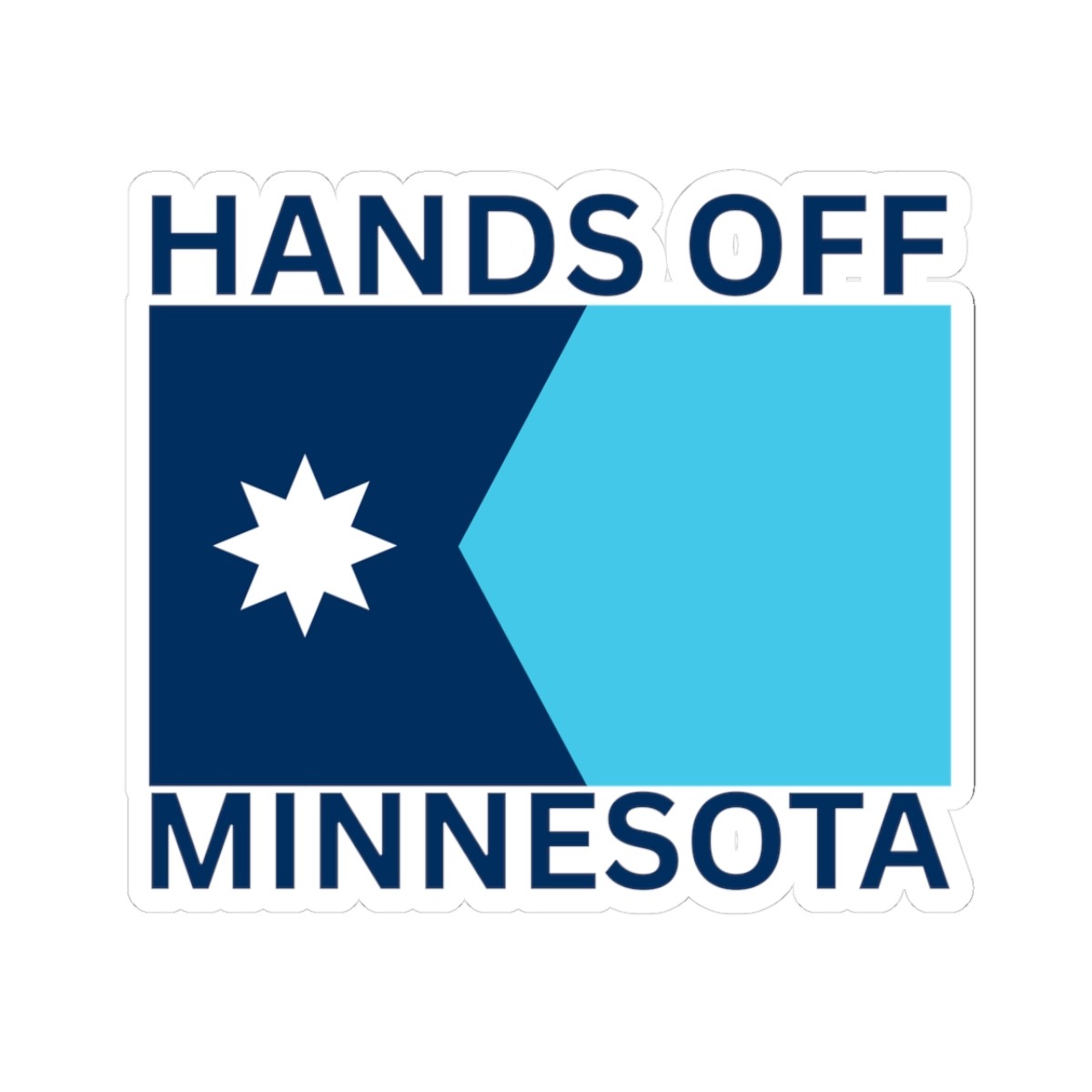 Hands Off Minnesota Loon Salt the Streets sticker Get out of Minneapolis
