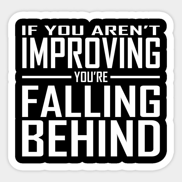 Improving Hustle Everyday 24/7 Quote Vinyl Decal Decor Laptop Motivation Sticker