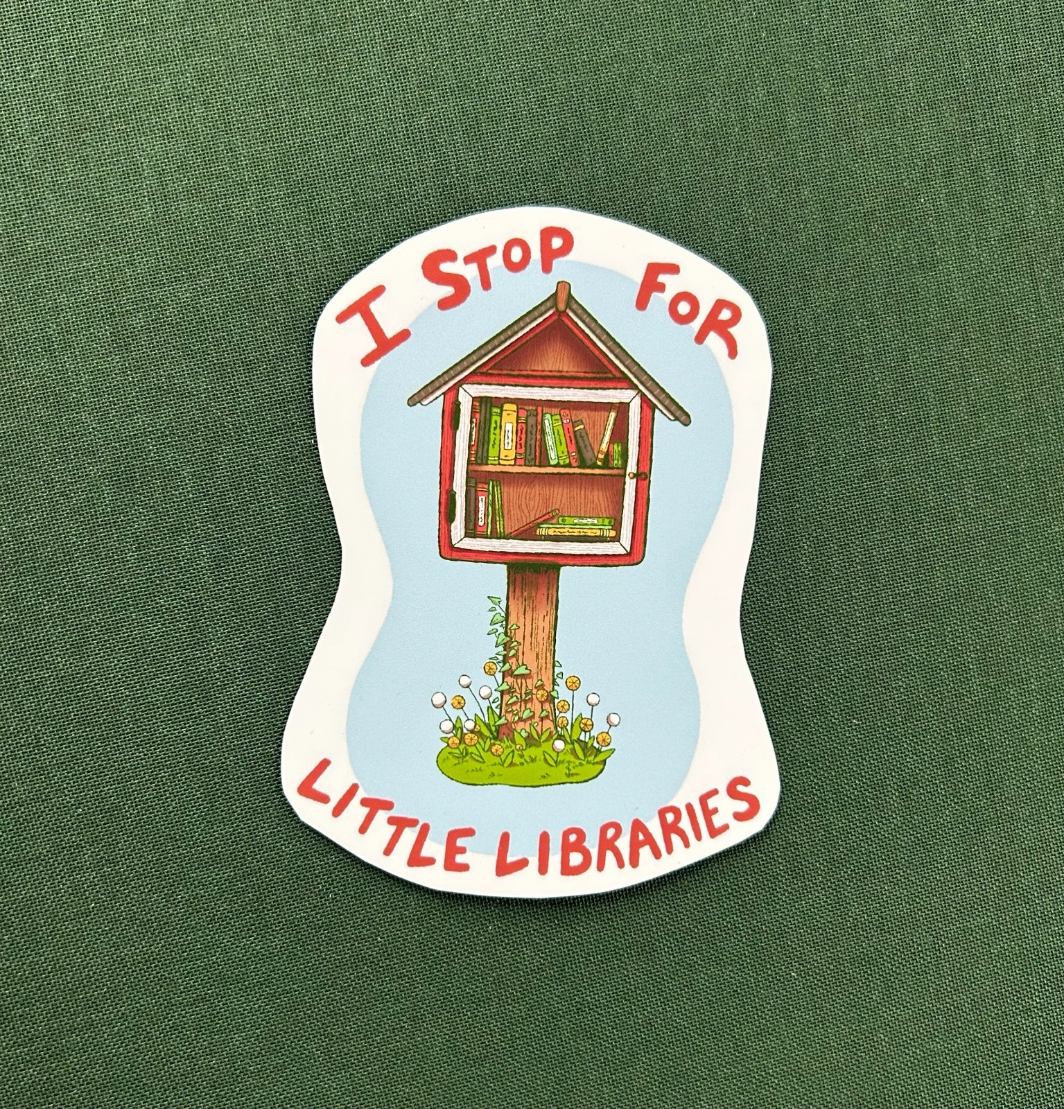 STICKER – “I Stop for Little Libraries” glossy sticker, 4 inches, original art!