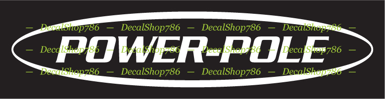 Power-Pole Fishing Rods – Outdoors Sports – Vinyl Die-Cut Peel N’ Stick Decal