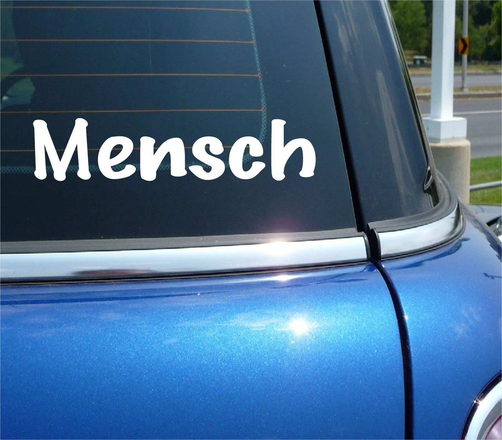 MENSCH STICKER DECAL FUNNY INTEGRITY HONOR PERSON YIDDISH CAR TRUCK WINDOW