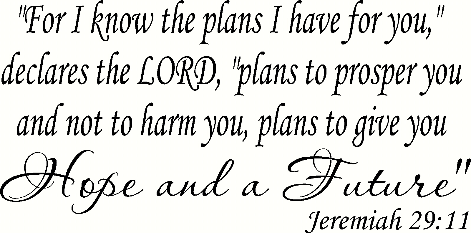 Jeremiah 29:11 V3 11″x22″ Bible Verse Wall Decal by Scripture Wall Art – Vinyl