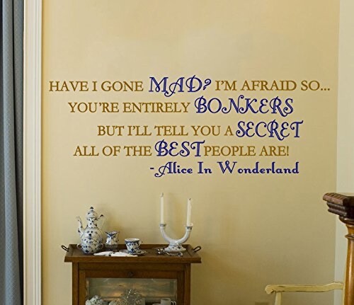 GMD Alice In Wonderland People Are Bonkers Vinyl Wall Decal, 28″ x 10″