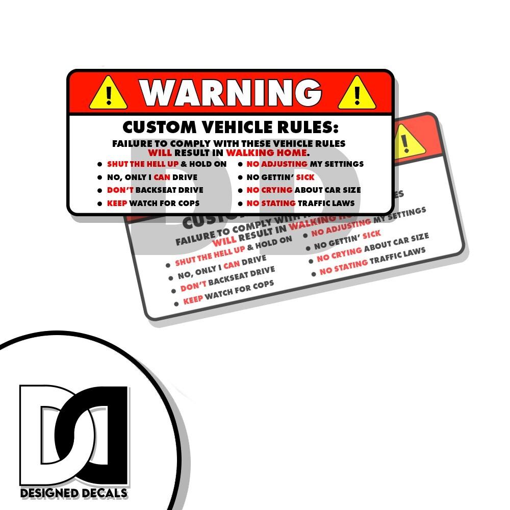 Vehicle Rules Personalized Label Warning Safety Funny Sticker Decal 2 Pack 5″ DD