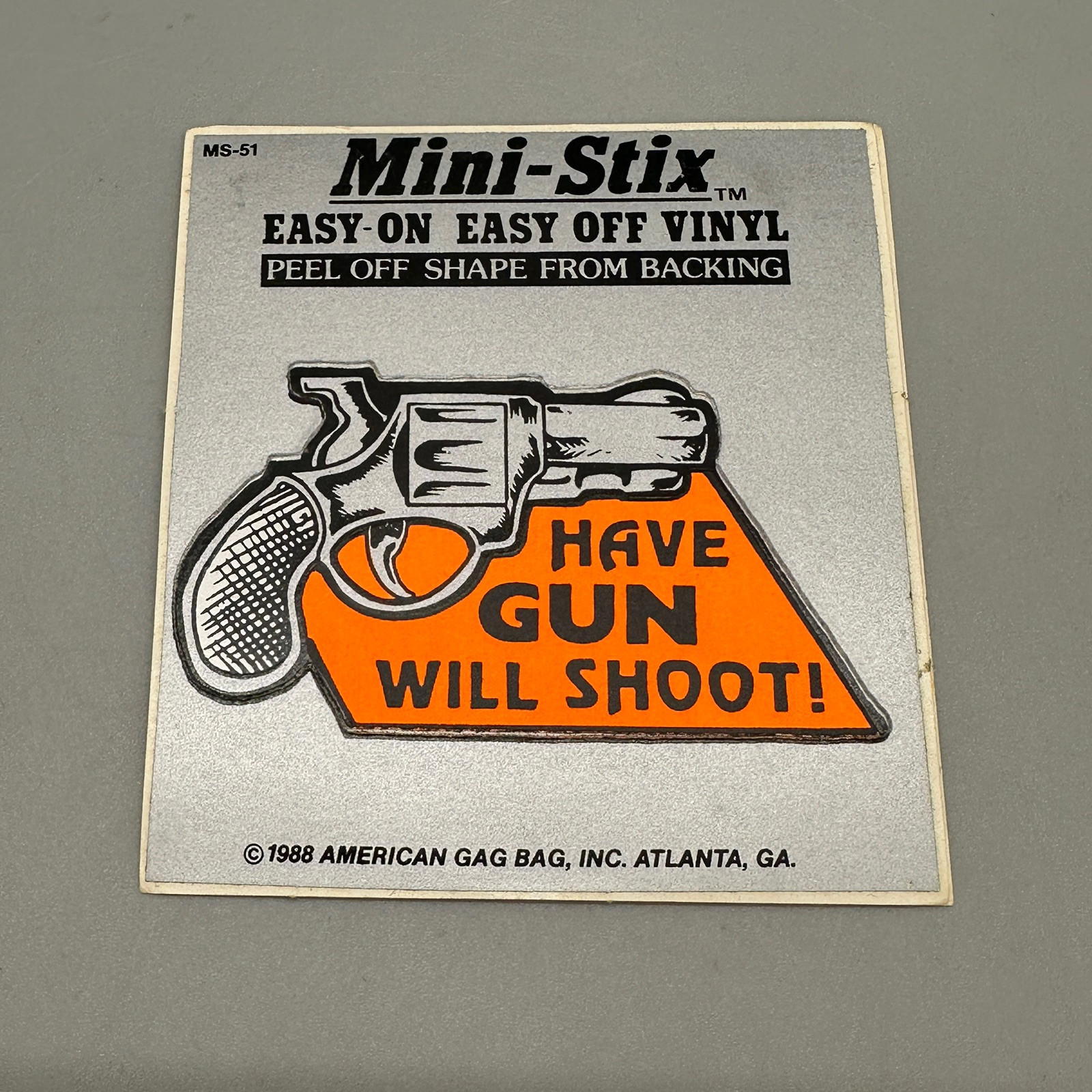 1988 Vintage “Have Gun Will Shoot!” Black Light Retro Vinyl Sticker Cut-Out