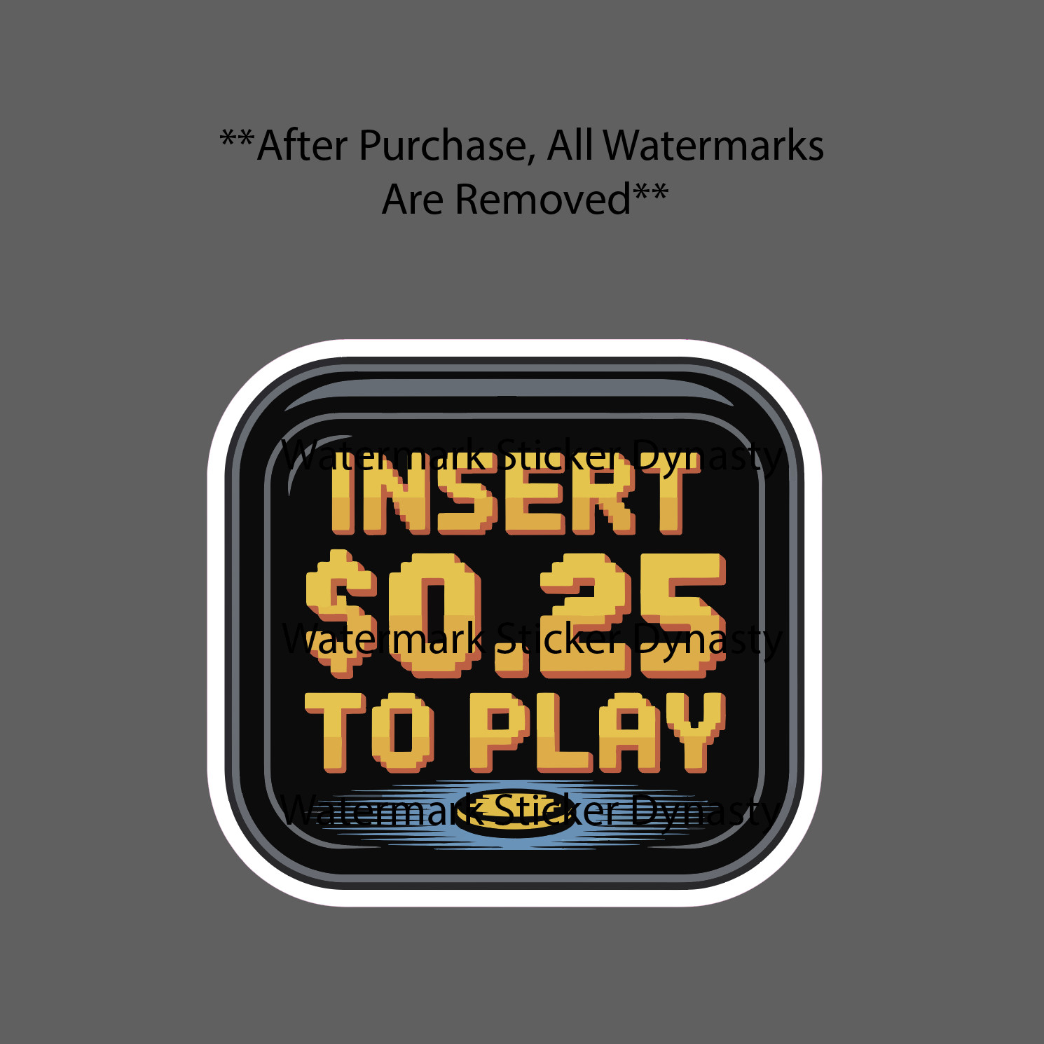 Insert Coin To Play Sticker Waterproof Decal Games Videogames Retro Gift NEW
