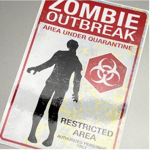 Zombie Outbreak Quarantine Laminated Stickers Choose Size 2″ to 7″ Tall