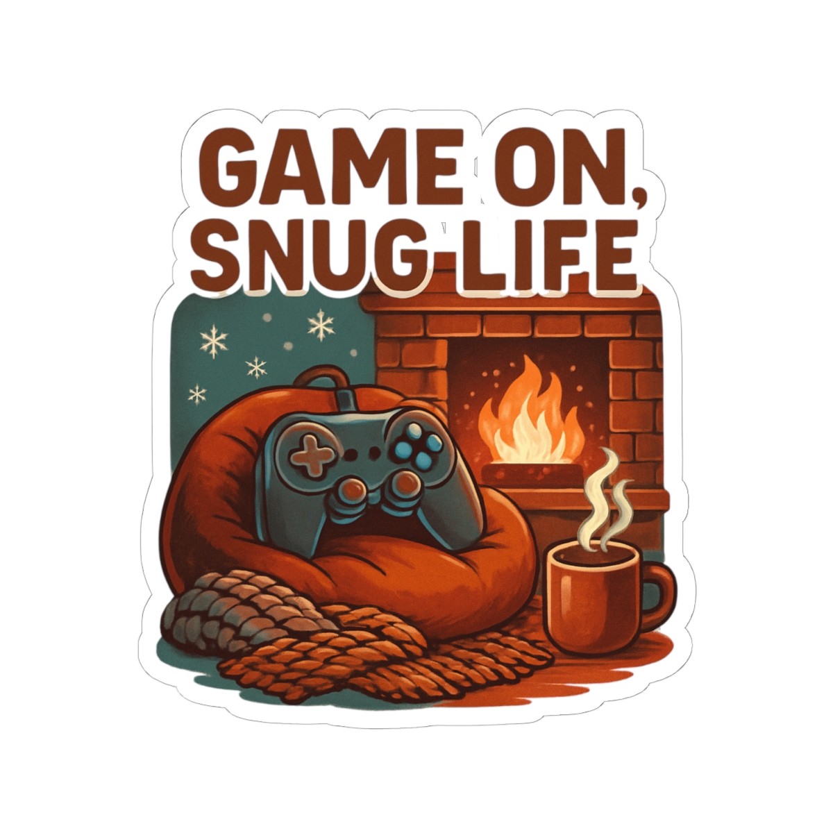 Game On Snug Life Sticker | Cozy Gamer Controller Fireplace