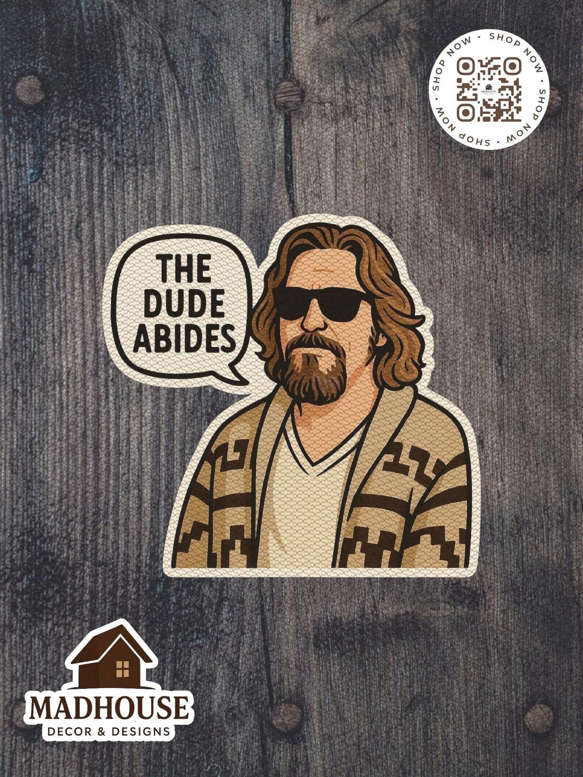 The Big Lebowski Sticker or Magnet: “The Dude Abides” Die Cut Decal