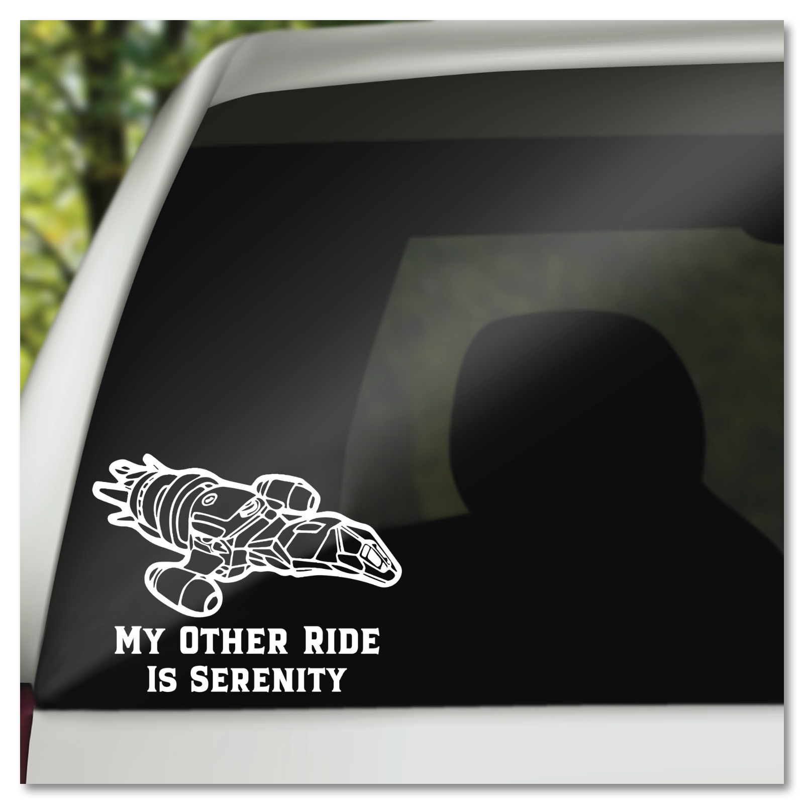 6″ My Other Ride Is Serenity Firefly TV Show Vinyl Decal Sticker