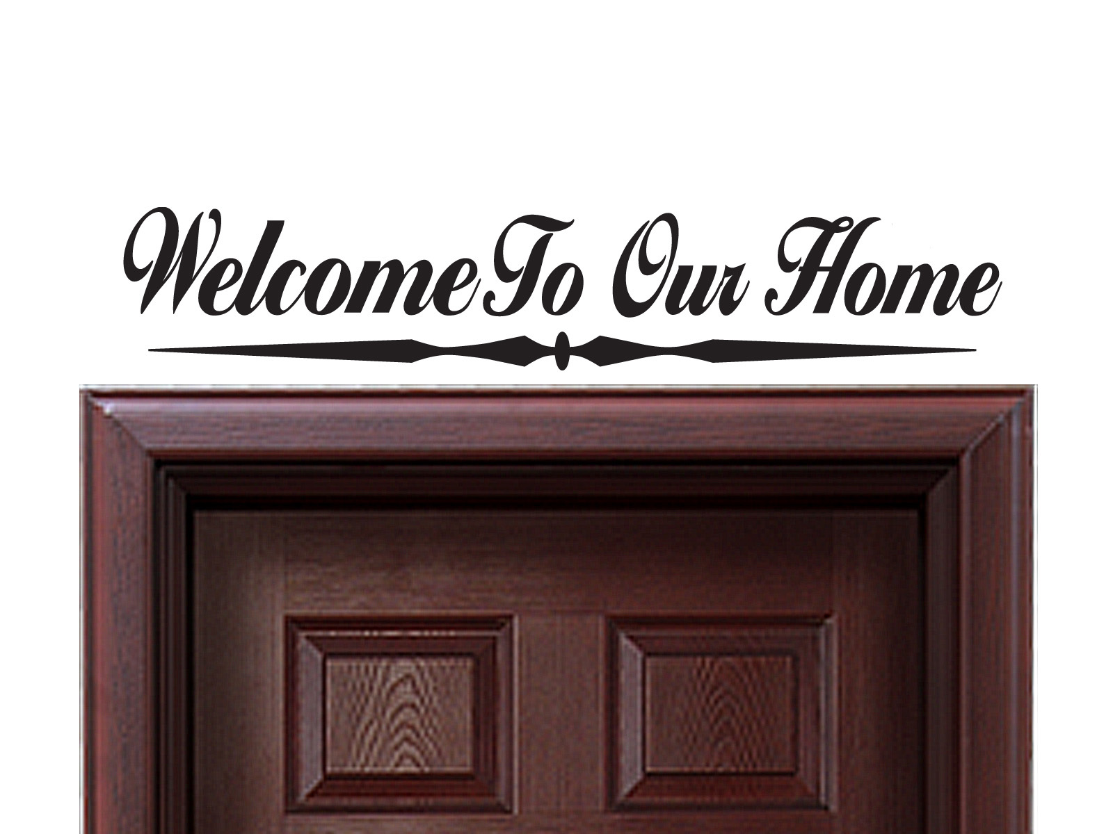 FGD Welcome to Our Home Vinyl Wall Decal / Sticker 4″ x 24″ (DW03)
