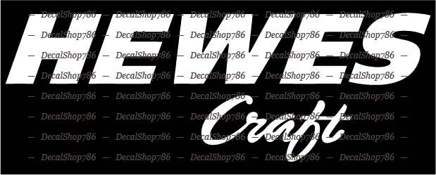 Hewes Craft Boats -Outdoor Sports- Vinyl Die-Cut Peel N’ Stick Decals & Stickers