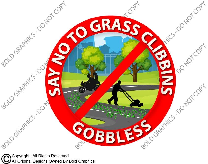 Say No To Grass Clibbins Gobbless Motorcycle Decal Sticker Safety Look Twice