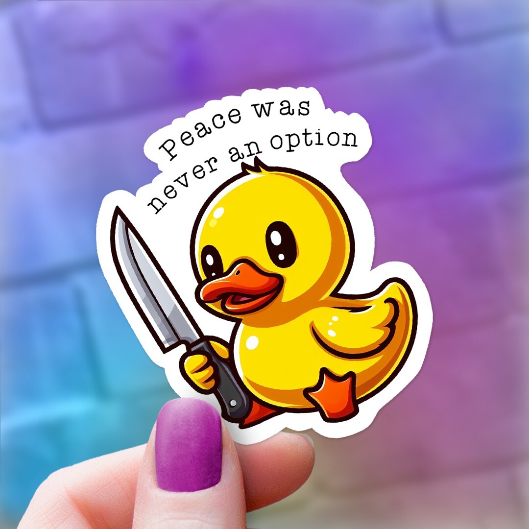 Funny “Peace was Never an Option” Rubber Duckie Vinyl Sticker