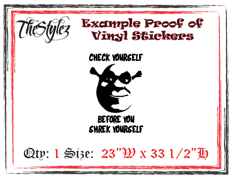 Check Yourself Before You Shrek Yourself Custom Wall Vinyl Sticker