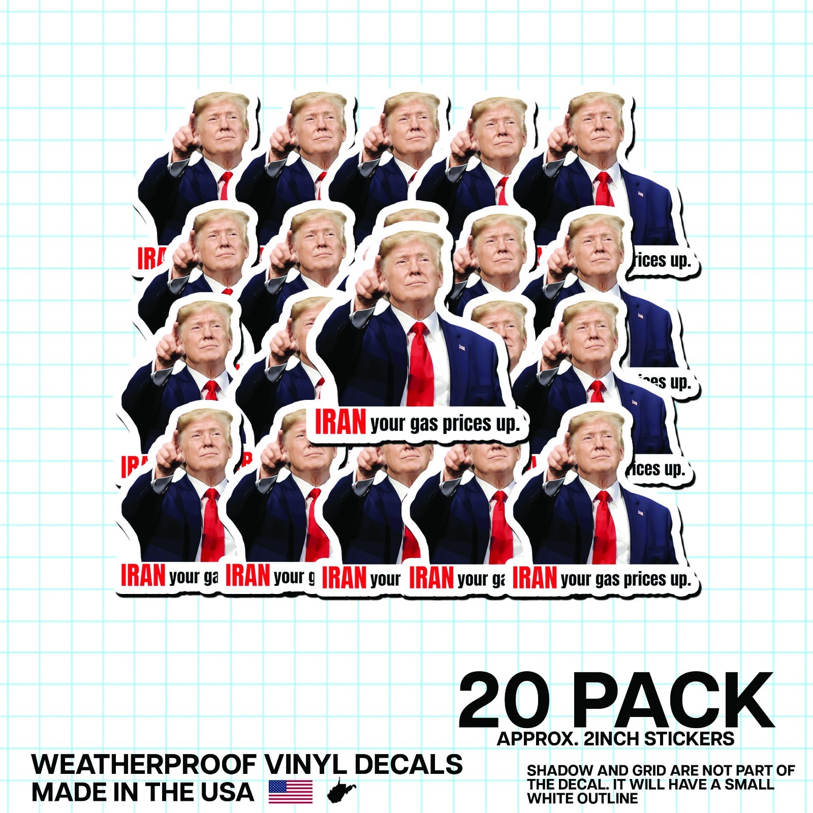 Trump “Iran Prices Up!” Sticker 20 Pack Funny Political Gas Meme Decal 2″